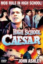 Watch High School Caesar Alluc