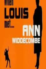 Watch When Louis Met Ann Widdecombe Alluc