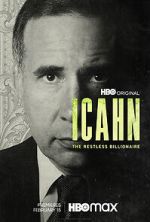 Watch Icahn: The Restless Billionaire Alluc