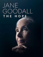 Watch Jane Goodall: The Hope Alluc