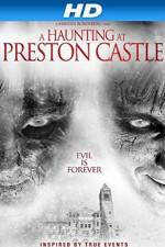 Watch Preston Castle Alluc