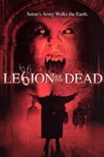 Watch Legion of the Dead Alluc
