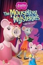 Watch Angelina Ballerina: The Mousling Mysteries Alluc