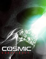 Watch Cosmic Conspiracy Alluc