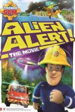 Watch Fireman Sam Alien Alert The Movie Alluc