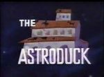 Watch The Astroduck (Short 1966) Alluc