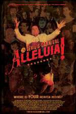 Watch Alleluia! The Devil's Carnival Alluc