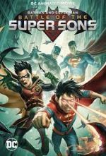 Watch Batman and Superman: Battle of the Super Sons Alluc