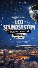 Watch The LCD Soundsystem Holiday Special (TV Special 2021) Alluc