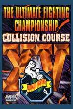 Watch UFC 15 Collision Course Alluc