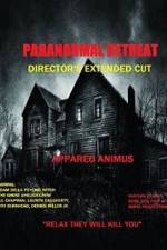 Watch Paranormal Retreat Alluc