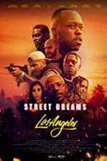Watch Street Dreams - Los Angeles Alluc