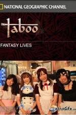Watch National Geographic Taboo Fantasy Lives Alluc