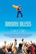 Watch Benny Bliss and the Disciples of Greatness Alluc
