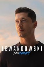 Watch Lewandowski - Nieznany Alluc