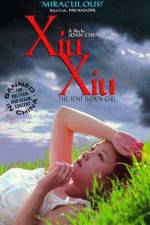 Watch Xiu Xiu The Sent-Down Girl Alluc
