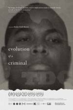 Watch Evolution of a Criminal Alluc