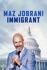 Watch Maz Jobrani: Immigrant Alluc