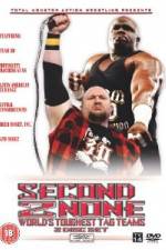 Watch TNA: Second 2 None: World's Toughest Tag Teams Alluc