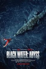 Watch Black Water: Abyss Alluc