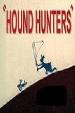 Watch Hound Hunters Alluc