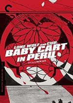 Watch Lone Wolf and Cub: Baby Cart in Peril Alluc