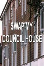 Watch Swap My Council House Alluc