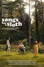 Watch Songs for a Sloth Alluc
