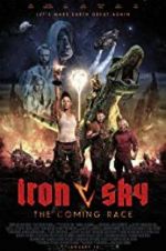 Watch Iron Sky: The Coming Race Alluc