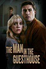 Watch The Man in the Guest House Online Alluc