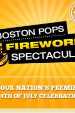 Watch Boston Pops Fireworks Spectacular Alluc