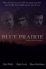 Watch Blue Prairie Alluc