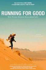 Watch Running for Good: The Fiona Oakes Documentary Alluc