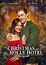 Watch Christmas at the Holly Hotel Alluc