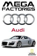 Watch National Geographic Megafactories: Audi Alluc