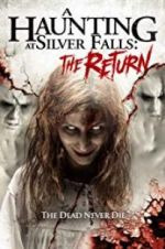 Watch A Haunting at Silver Falls: The Return Alluc