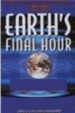 Watch Earth's Final Hours Alluc