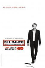 Watch Bill Maher: Live from Oklahoma Alluc