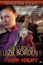 Watch The Curse of Lizzie Borden 2: Prom Night Alluc