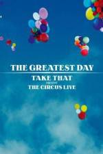 Watch Take That The Circus Live Alluc