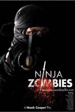 Watch Ninja Zombies Alluc