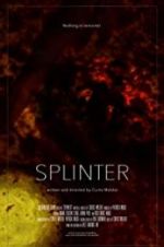 Watch Splinter Alluc