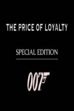 Watch The Price of Loyalty Alluc