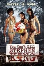 Watch You Can't Kill Stephen King Alluc