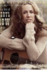 Watch The Very Best of Sheryl Crow The Videos Alluc