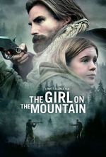 Watch The Girl on the Mountain Alluc