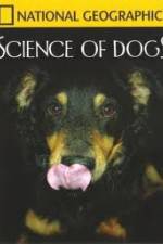 Watch National Geographic Science of Dogs Alluc