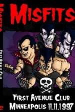Watch The Misfits Live Minneapolis 1997 Alluc