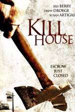 Watch Kill House Alluc