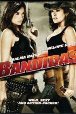 Watch Bandidas Online Alluc